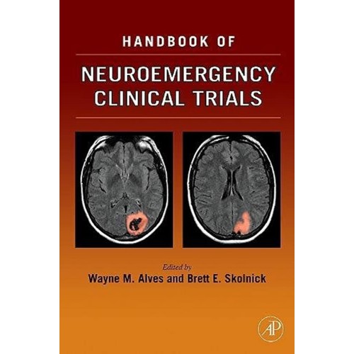 Handbook Of Neuromergency Clinical Trials 