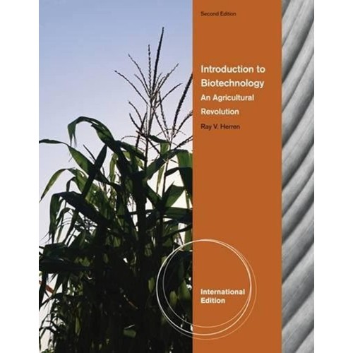 Introduction To Biotechnology An Agricultural...