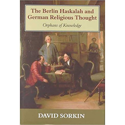 The Berlin Haskalah And German Religious Thou...