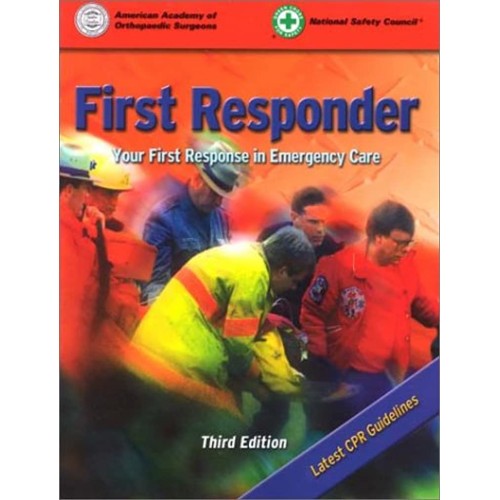 First Responder Your First Response In Emerge...