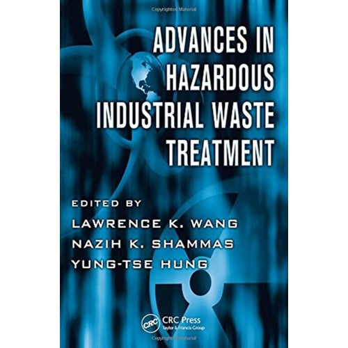 Advances In Hazardous Industrial Waste Treatm...