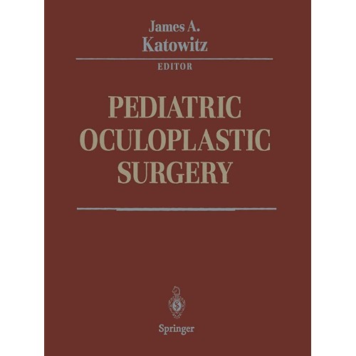 Pediatric Oculoplastic Surgery 