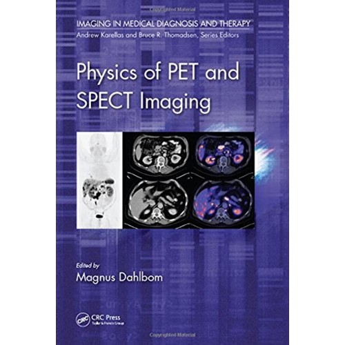 Physics Of Pet And Spect Imaging (Hb 2017) 