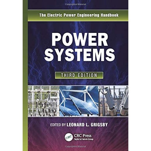 The Electric Power Engineering Handbook 3Ed 5...