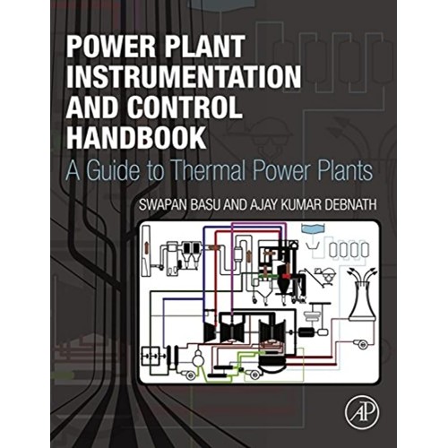 Power Plant Instrumentation And Control Handb...