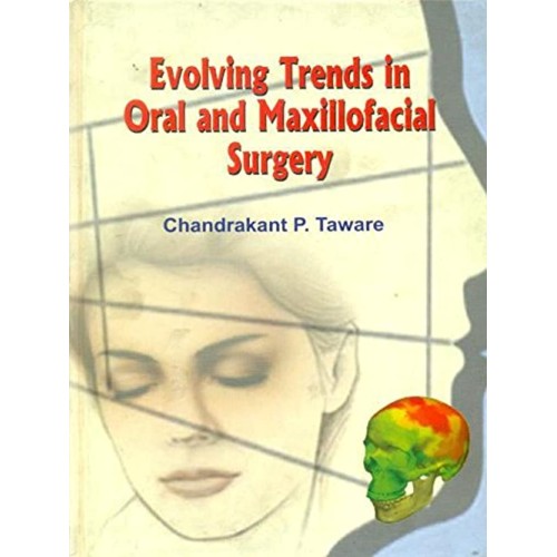 Evolving Trends In Oral And Maxillofacial Sur...