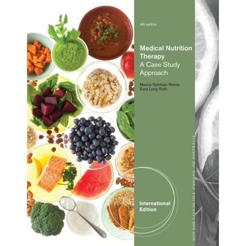 Medical Nutrition Therapy A Case Study Approa...