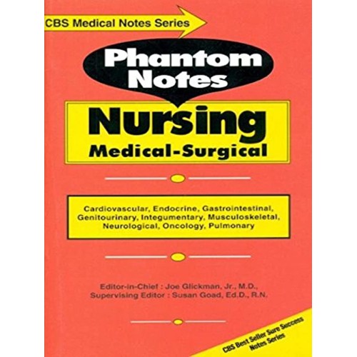 Phantom Notes Nursing Medical Surgical (Cbs M...