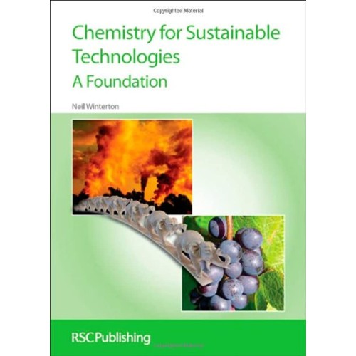 Chemistry For Sustainable Technologies A Foun...