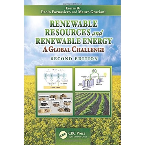 Renewable Resources & Renewable Energy 2Ed: A...