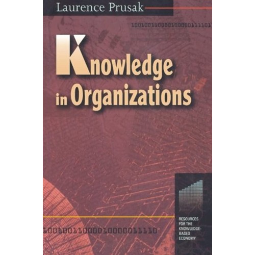 Knowledge In Organizations (Pb 1997)