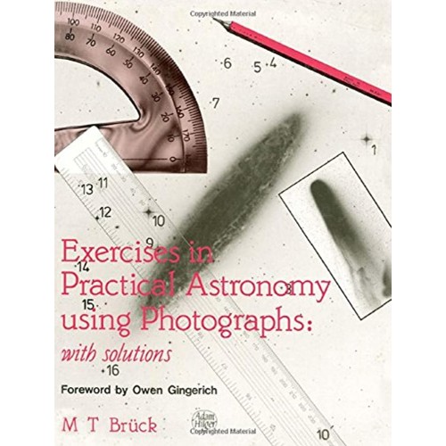 Exercises In Practical Astronomy Using Photog...