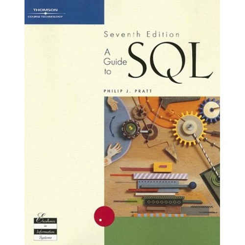 A Guide To Sql 7Ed (Pb 2004)