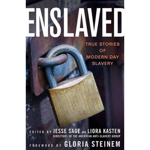 Enslaved True Stories Of Modern Day Slavery (...