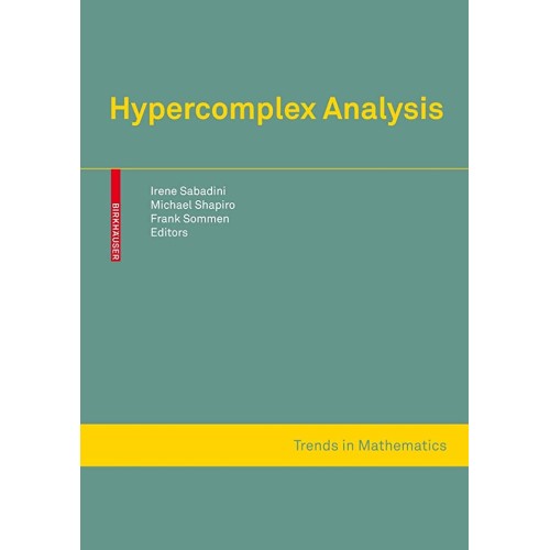 Hypercomplex Analysis (Hb 2009)