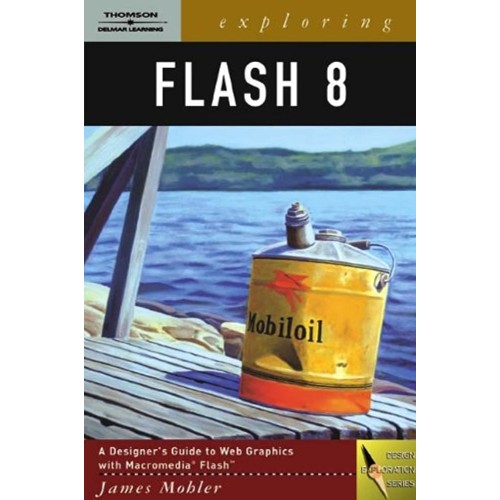 Exploring Flash 8 