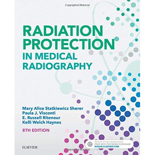 Radiation Protection In Medical Radiography 8...