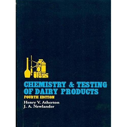 Chemistry And Testing Of Dairy Products 4Ed (...