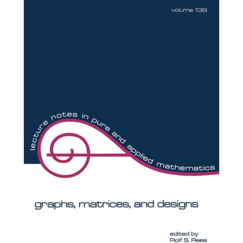 Graphs Matrices Andesigns Vol. 139 (Pb 1992)