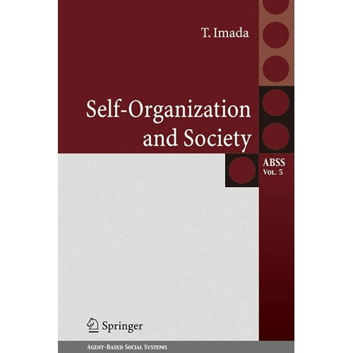 Self Organization And Society (Hb 2008)