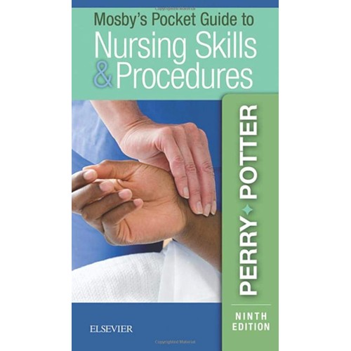 Mosbys Pocket Guide To Nursing Skills And Pro...