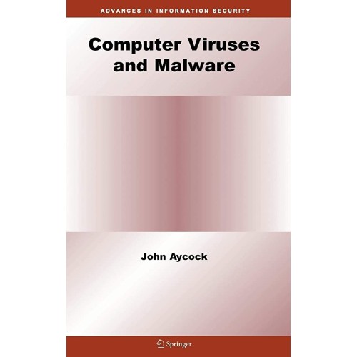 Computer Viruses And Malware (Hb 2006)