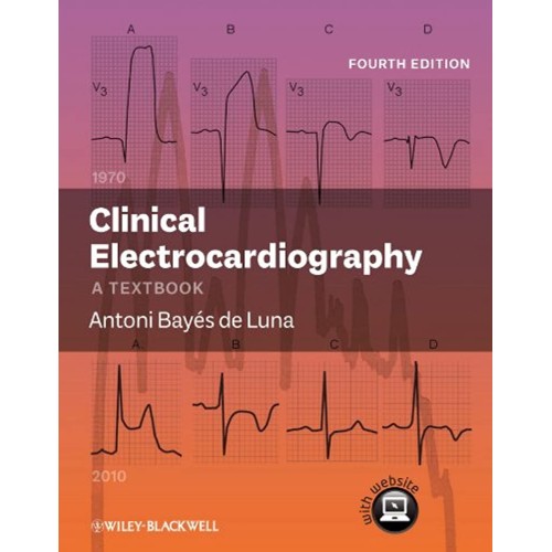 Clinical Electrocardiography 4Ed (Hb) 