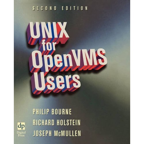 Unix For Openvms Users, 3/E 