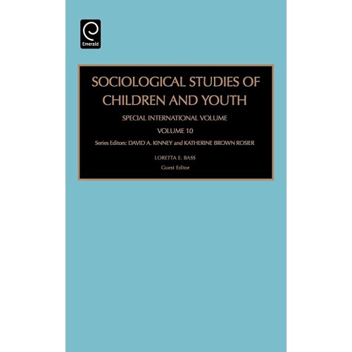 Sociological Studies Of Children And Youth Sp...