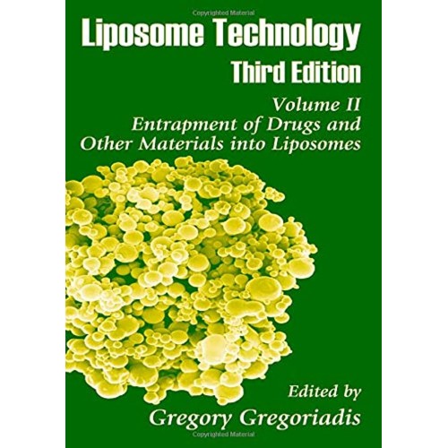 Liposome Technology Vol Ii Entrapment Of Drug...