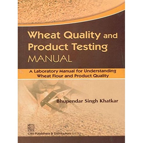 Wheat Quality And Product Testing Manual (Pb-...