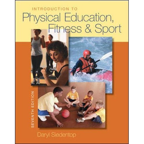 Introduction To Physical Education, Fitness &...