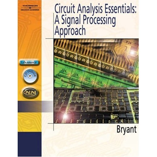 Circuit Analysis Essentials A Signal Processi...