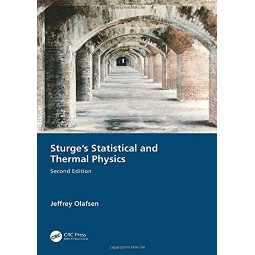 Sturges Statistical And Thermal Physics 2Ed (...