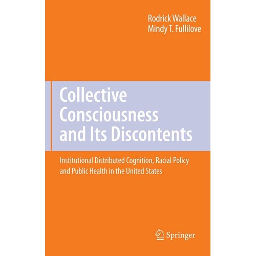 Collective Consciousness And Its Discontents ...