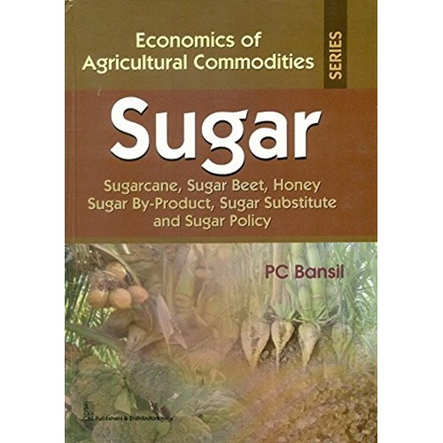 Sugar (Economics Of Agricultural Commodities ...