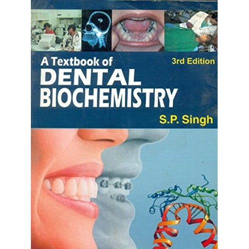 A Textbook Of Dental Biochemistry 3Ed 2016)