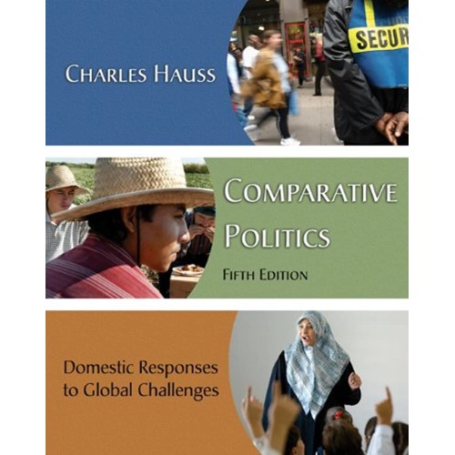 Comparative Politics 5Ed Domestic Respnseglob...