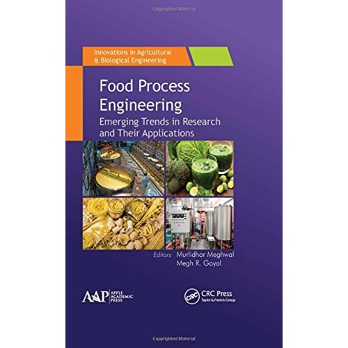 Food Process Engineering Emerging Trends In R...