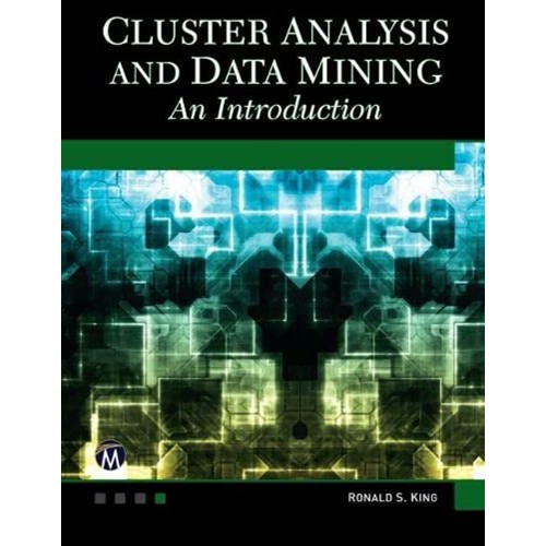 Cluster Analysis And Data Mining An Introduct...