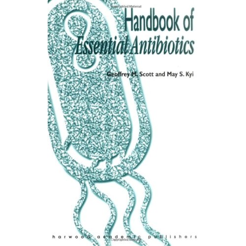 Handbook Of Essential Antibiotics 