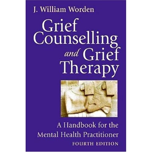 Grief Counselling And Grief Therapy A Handboo...