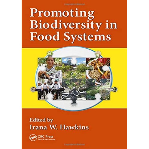 Promoting Biodiversity In Food Systems (Hb 20...