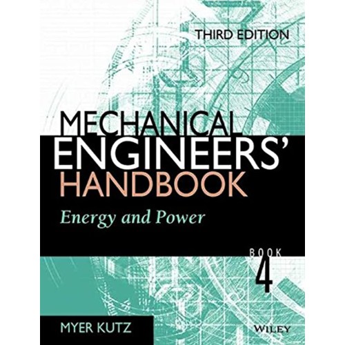 Mechanical Engineers Handbook Vol 4 Energy An...