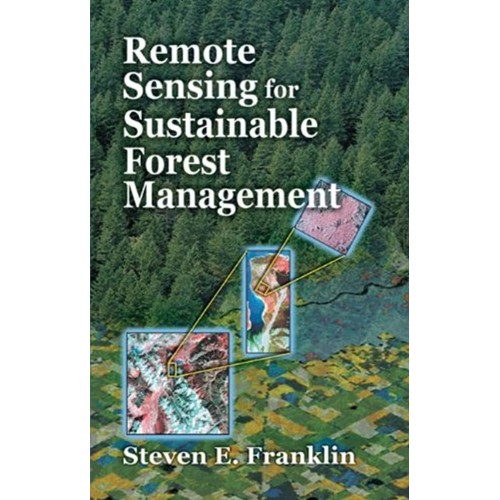 Remote Sensing For Sustainable Forest Managem...