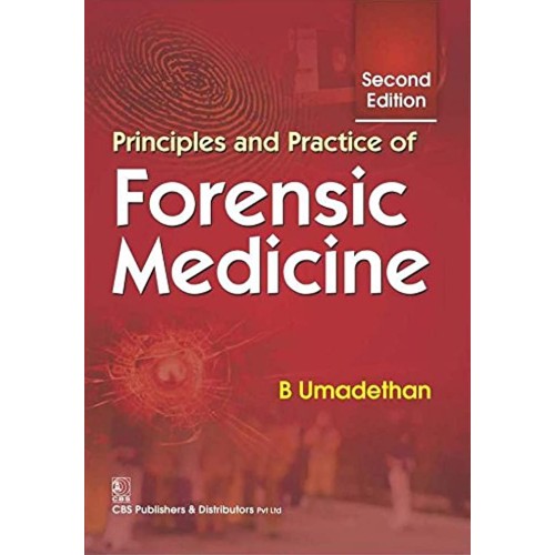 Principles And Practice Of Forensic Medicine ...