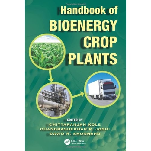 Handbook Of Bioenergy Crop Plants (Hb) 