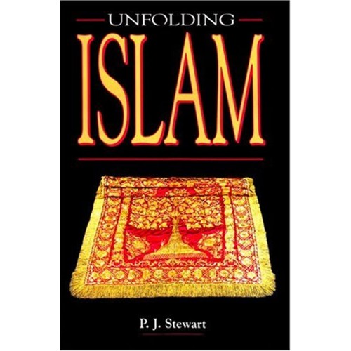 Unfolding Islam 