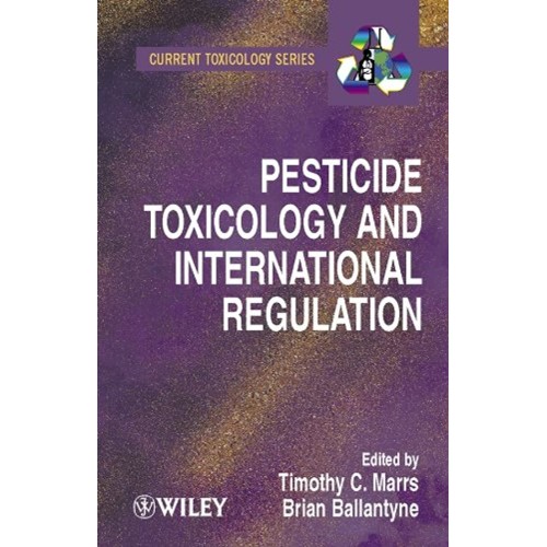 Pesticide Toxicology And International Regula...