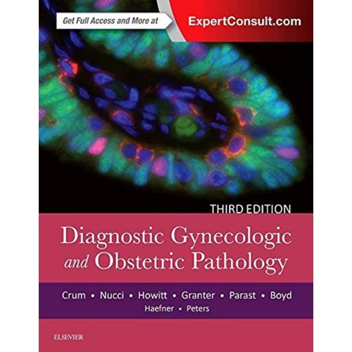 Diagnostic Gynecologic And Obstetric Patholog...